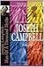 The Lost Teachings of Joseph Campbell, Volume Five: Joseph Campbell: Man of a Thousand Myths