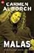 Malas: rivalidad y complicidad entre mujeres