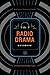 The Radio Drama Handbook: Audio Drama in Context and Practice (Audio Drama in Practice and Context) by Hand, Richard J., Traynor, Mary (2011) Paperback