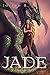 Jade (The Book of Deacon) by Joseph R. Lallo (2010-09-24)
