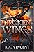 Broken Wings: A Dragon Rider Fantasy Romance (Broken Legacy)