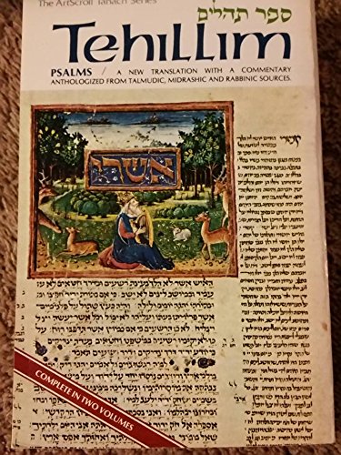 Tehillim: A New Translation with a Commentary Anthologized from Talmudic, Midrashic and Rabbinic Sources (The Artscroll Tanach Series, Volume 1) (Paperback)