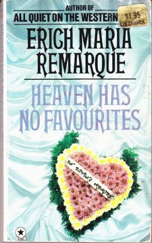 Heaven Has No Favourites