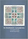 W papierze i kamieniu : motywy symboliki żydowskiej w wycinankach i rysunkach Moniki Krajewskiej  = In paper and in stone : Jewish symbolic motifs in papercuts and tombstone rubbings