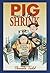 Pig and the Shrink by Todd, Pamela (1999) Hardcover