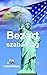 Bezárt szabadság., 31 Nap az USA bevándorlási börtönben by Robert Antoni