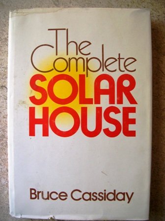The complete solar house (Hardcover)