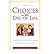 Choices at the End of Life: Finding Out What Your Parents Want - Before it's Too Late (Paperback) - Common