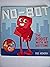 No Bot the Robot With No Bopa