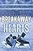 Breakaway Hearts by Nikki Lawson