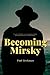 Becoming Mirsky by Paul Beckman