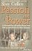 Passion and Power