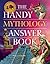 The Handy Mythology Answer Book (The Handy Answer Book Series) Paperback September 9, 2014