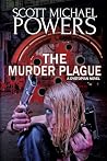 The Murder Plague...