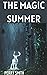 The Magic Summer