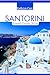 Santorini Travel Guide 2024...