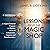 Lessons from the Magic Shop: A Heart-Centered Program to Manifest a Life of Compassion, Purpose, and Transformation