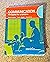 Communication: Principles for a Lifetime 4th (forth) edition Text Only