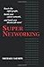 SuperNetworking by Michael Salmon (2003-10-15)