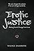 Erotic Justice: Making Soci...