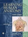 Learning Human Anatomy: A Laboratory Text And Workbook With CdROm/The Body in Motion CDROM