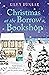 Christmas at the Borrow a Bookshop: A heartwarming, cosy, utterly uplifting romcom - the perfect read for booklovers!