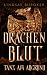Tanz am Abgrund (Drachenblut #1)