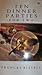 Ten Dinner Parties for Two (Ten Menus Cookery Series)