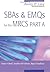 SBAs and EMQs for the MRCS Part A: A Bailey & Love Revision Guide 1st edition by Elwell, Vivian A, Fishman, Jonathan, Chowdhury, Rajat (2011) Paperback