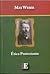 ETICA PROTESTANTE (Spanish Edition)