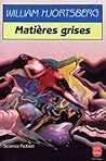 Matières grises