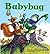 Babybug by Publishers of Ladybug
