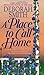 A Place to Call Home by Deborah Smith (1998-05-04)