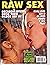Raw Sex Men's Magazine Kyli...