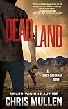 Dead Land: A Cont...