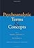 Psychoanalytic Terms and Concepts (2012-10-30)