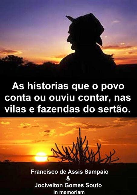 As Histórias Que O Povo Conta Ou Ouviu Contar Nas Vilas E Fazendas Do Sertão (Paperback)