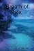 Breath of Life by John Turco
