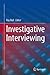 [Investigative Interviewing] [Author: x] [February, 2014]