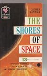 THE SHORES OF SPACE.