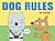 Dog Rules by Jef Czekaj (2016-09-06)