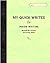 My Quick Writes For INSIDE WRITING by Donald H. Graves Penny Kittle(2005-09-12)