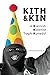Kith & Kin by G. Douglas Davis  IV