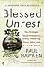 Blessed Unrest - How The Largest Social Movement In History Is Restoring Grace, Justice, And Beauty To The World