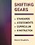 Shifting Gears: Standards, Assessments, Curriculum & Instruction by Eleanor Dougherty (2001-10-01)