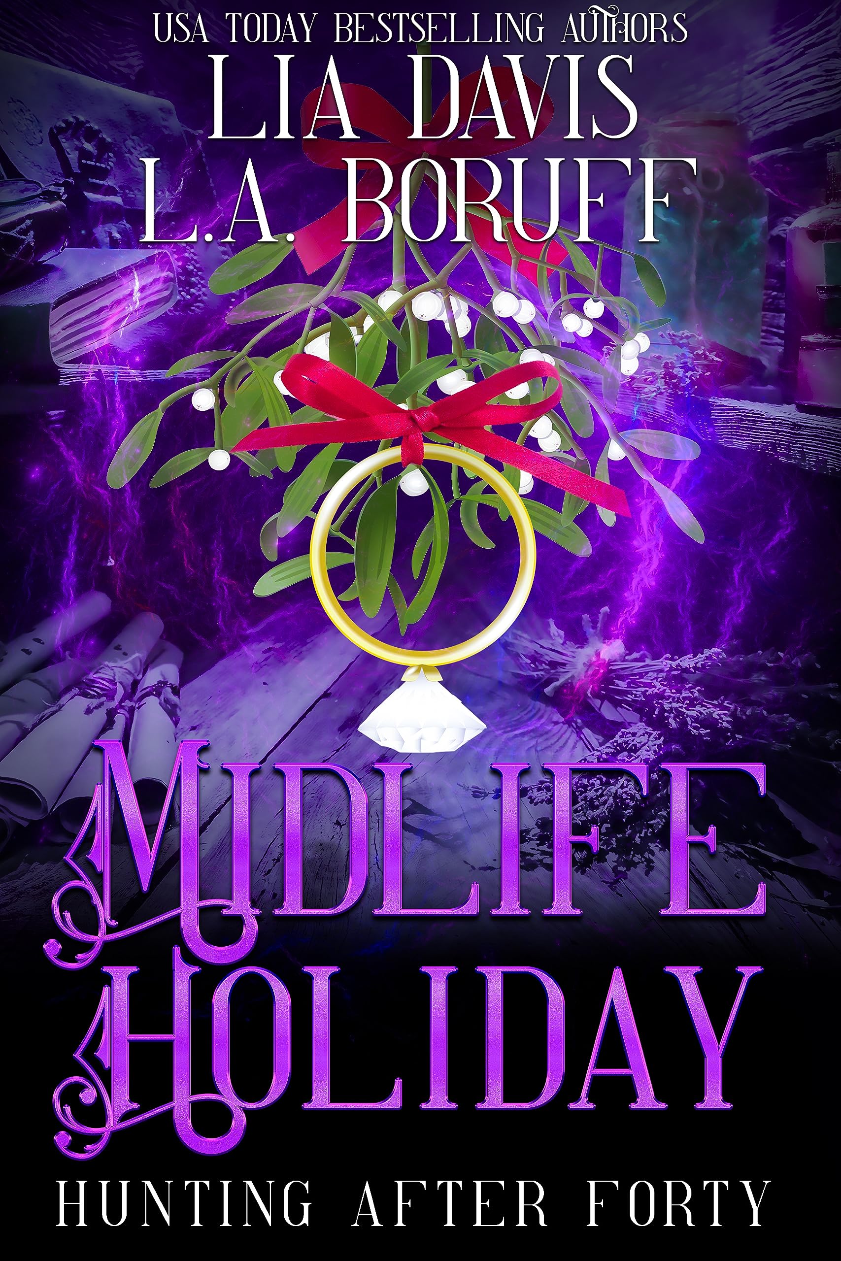 Midlife Holiday (Hunting After Forty, #4)
