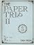 The Paper Trip II: For a Ne...