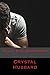 Alive and Unharmed by Crystal Hubbard (2016-03-14)