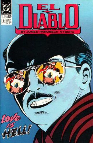 El Diablo, Edition# 9 (Unknown Binding)