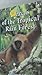 Animals of the tropical rain forest (Sunshine nonfiction)